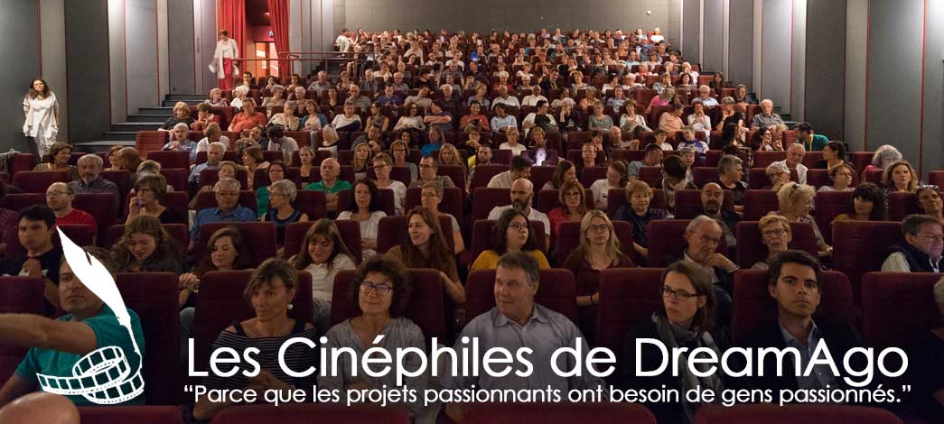 Le site des Cinéphiles de DreamAgo